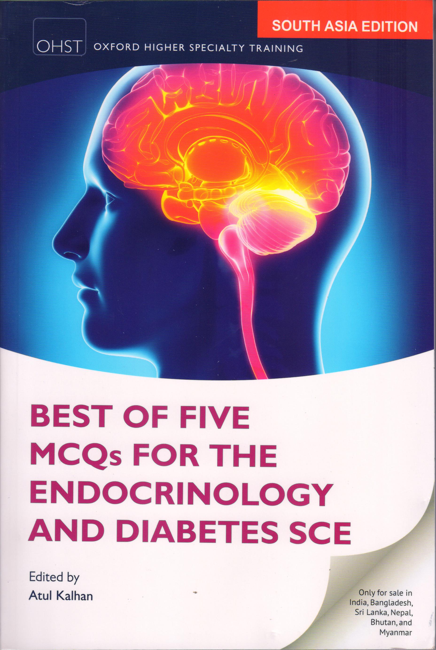 Best of Five MCQs for the Endocrinology and Diabetes SCE 1st/2015