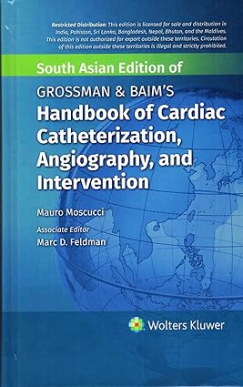 Grossman and Baims Handbook of Cardiac Catheterization Angiography and Intervention 1st SAE/2025